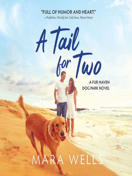 Title details for A Tail for Two by Mara Wells - Available